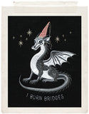 I BURN BRIDGES