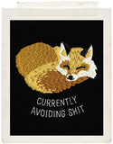 CURRENTLY AVOIDING SHIT